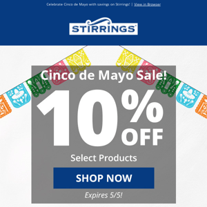 ✉️ Open For Cinco de Mayo Savings 🎉