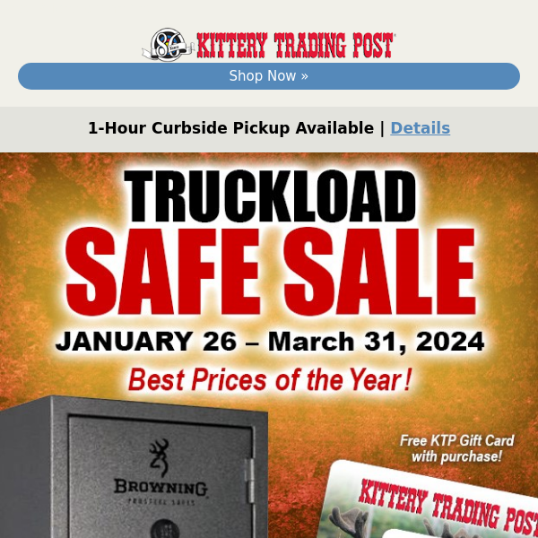 Truckload Safe Sale Starts Today!