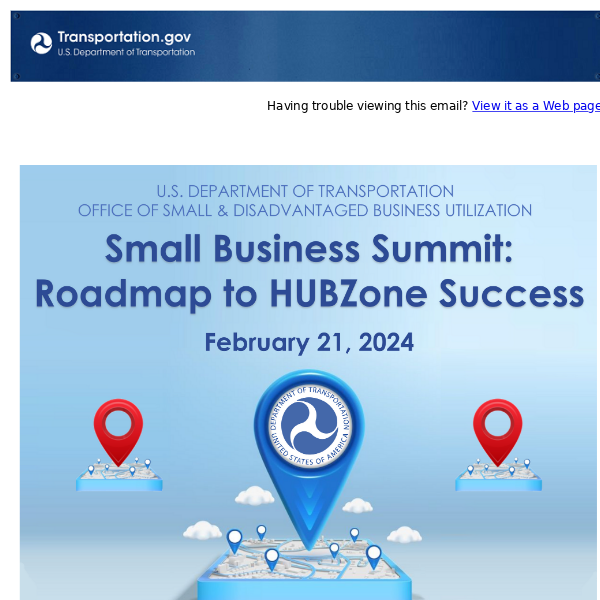 LIMITED SPACE AVAILABLE: U.S. Department of Transportation Small Business Summit: Roadmap to HUBZone Success