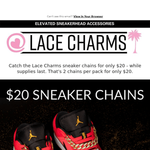 $20 Sneaker Chains Sale