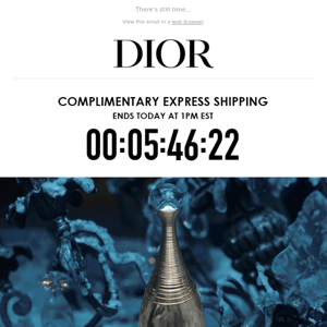 FINAL HOURS: Complimentary Express Shipping*