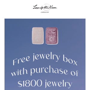 Queue up to Free jewelry box now!立即搶購這款人氣限定的首飾盒吧！