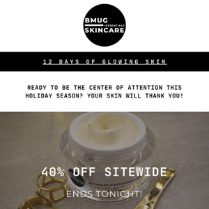 PSA: 40% off sitewide ends soon