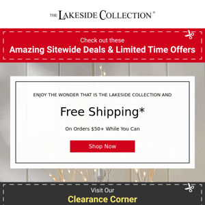 Free Shipping | Get Your Lakeside Items While You Can!