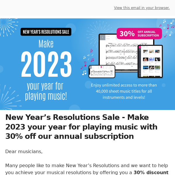 New Year’s Resolutions Sale: Get 30% off our annual subscription!