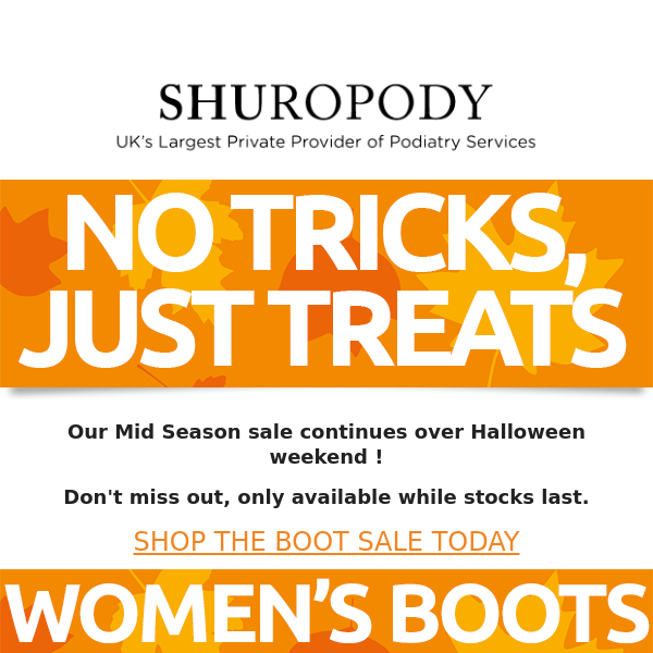 No tricks, just treats in our 25% off Mid-Season Sale