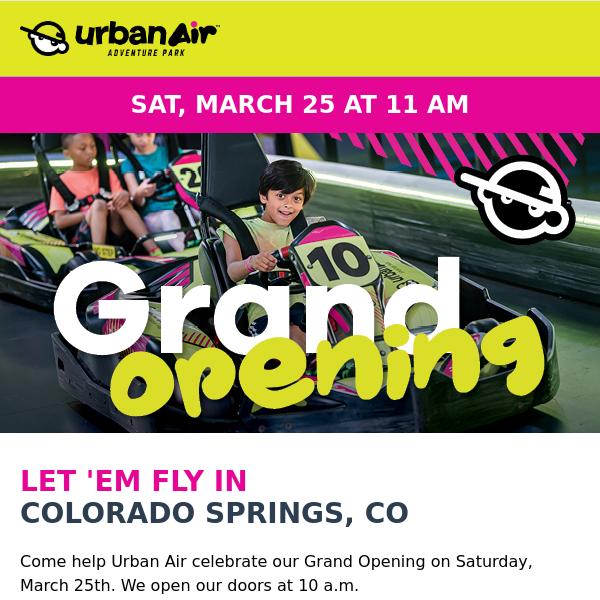 Join Us for the Urban Air GRAND OPENING This Saturday, March 25th