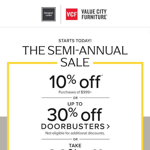 The Semi-Annual Sale = So. Much. Savings.