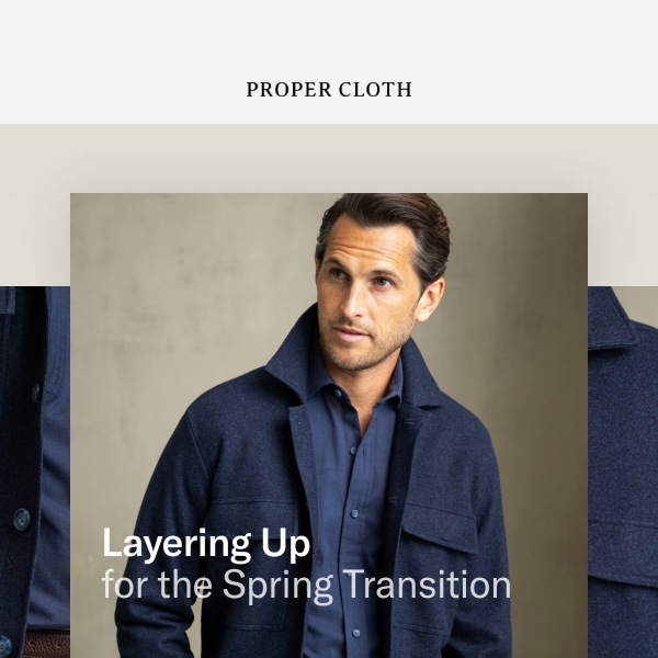 Transitional Pieces: Shirts, Sweaters, Overshirts, and Outerwear