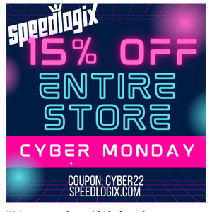 15% Off Entire Store - Today Only!