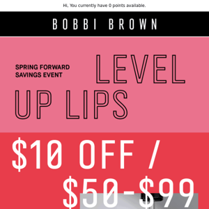 Lip love—up to $40 off