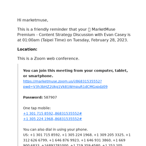 Reminder: ✨  MarketMuse Premium - Content Strategy Discussion  with Evan Casey at 01:00am (Taipei Time) on Tuesday, February 28, 2023