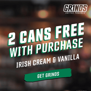 💥 LAST CHANCE: Get 2 FREE cans!