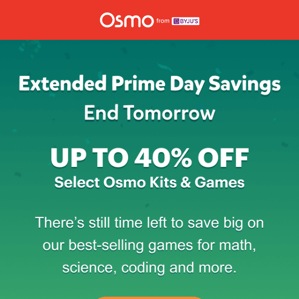⏰ Hurry! EXTENDED Prime Day ends tomorrow! Get up to 40% off!