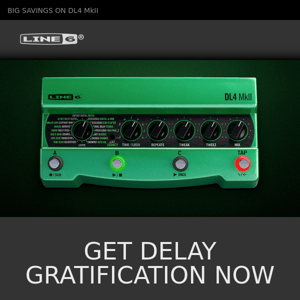 DL4 MkII - Get an $80 Instant Rebate!