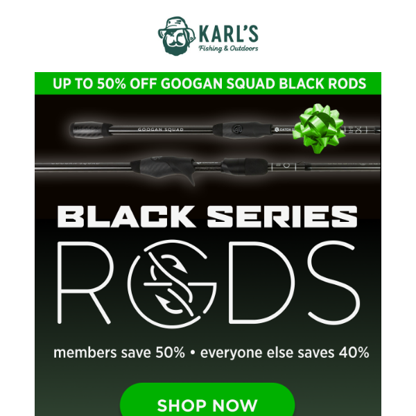 ALL Googan Black Series Rods up to 50% off! - Karls Bait & Tackle