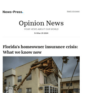 Opinion News: Florida's homeowner insurance crisis: What we know now