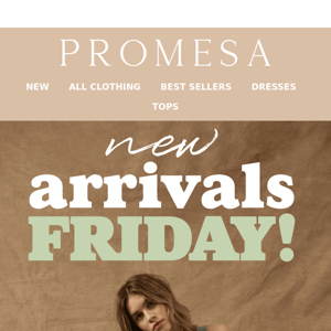 New arrivals Friday is here!