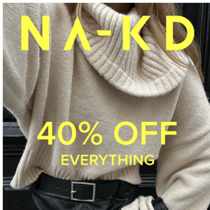 40% OFF ENDS TONIGHT