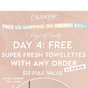 ✨ Day 4: FREE Super Fresh Towelettes with any order! ✨