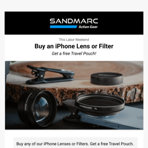 Buy an iPhone Lens/Filter. Get a FREE Travel Pouch.