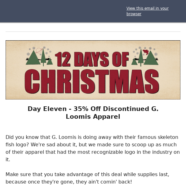35% Off Discontinued G. Loomis Apparel!