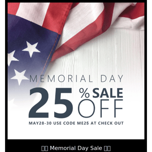 🇺🇸 Memorial Day Sale 🇺🇸 25% Off All Products