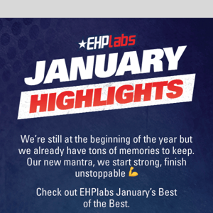 EHPlabs January Highlight Blast 🔥