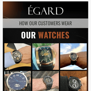 ⌚ How our customers wear our watches