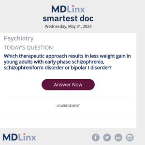 Smartest Doc Psychiatry Quiz for Wednesday