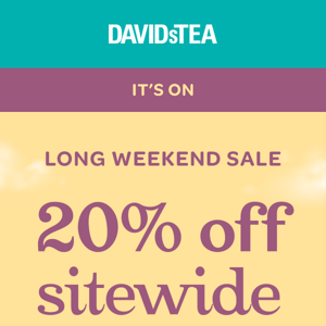 20% OFF. SITEWIDE.