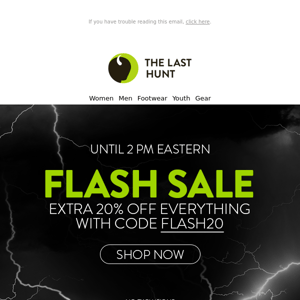 The Hunter FLASH SALE starts now