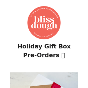 Holiday Gift Box Pre-Orders 🎁