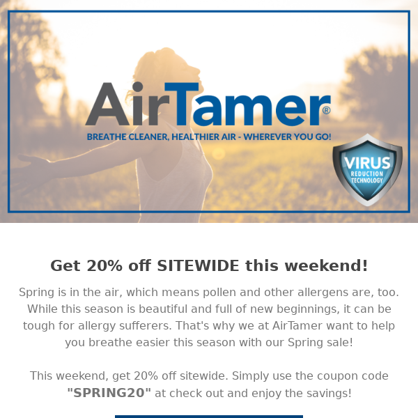 Spring Into Savings With 20% Off AirTamer! 🍃