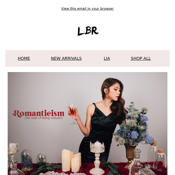 NEW IN: ROMANTICISM