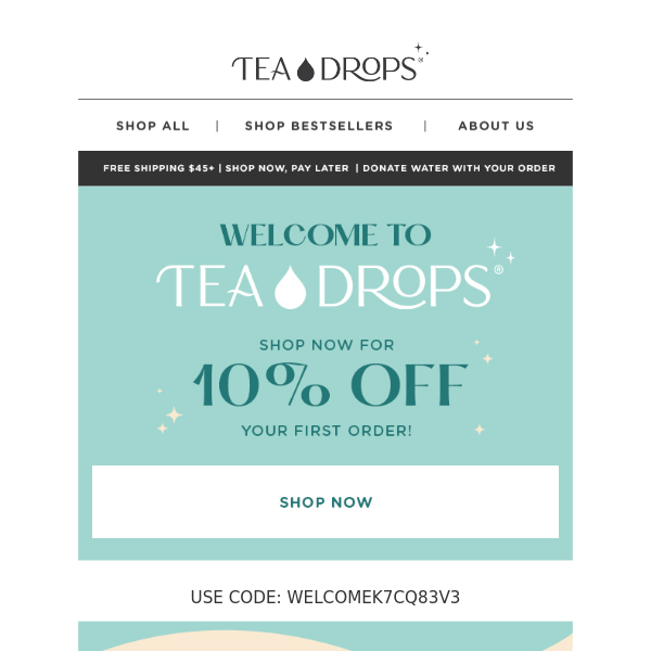 A Little Welcome from Tea Drops Inside! ✨