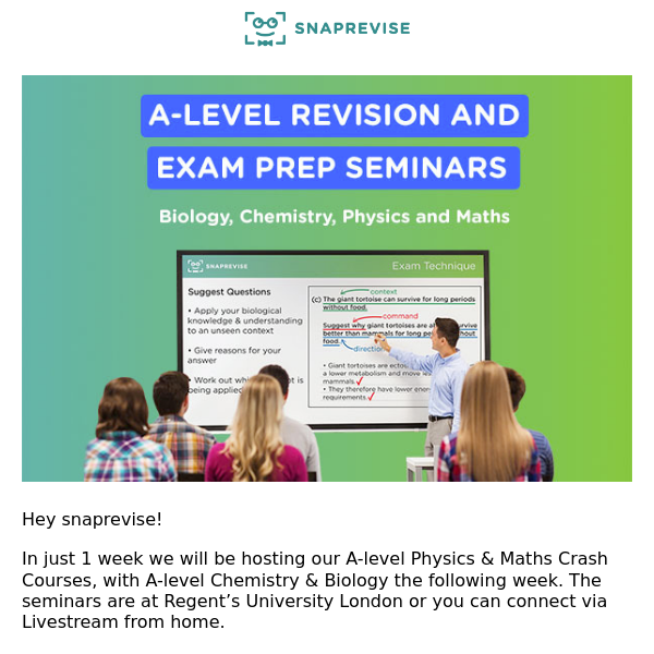 A-level Exam Crash Courses: Physics & Maths - 1 WEEK TO GO!