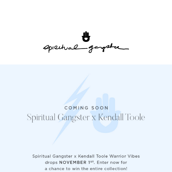 COMING SOON: Spiritual Gangster x Kendall Toole Warrior Vibes