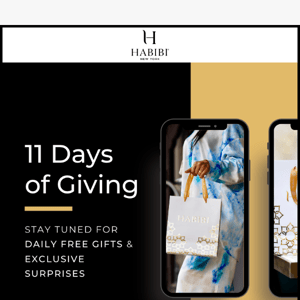 Announcing Habibi's 11 Days of Giving!