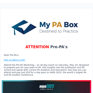 Attention Pre-PA's