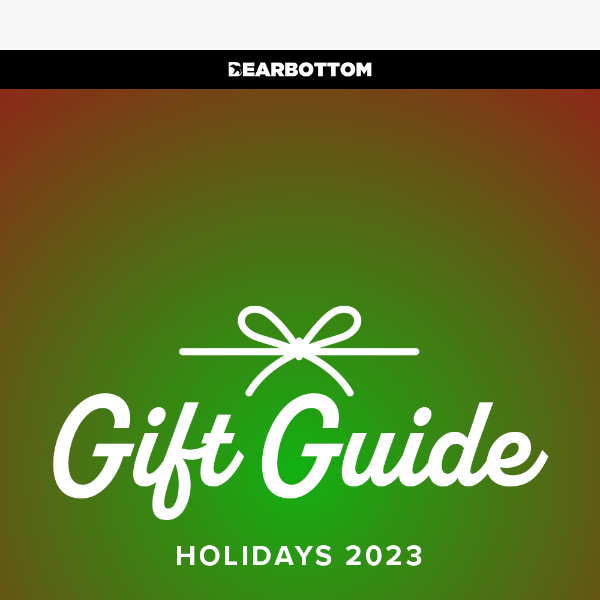 Your Gift Guide is Here