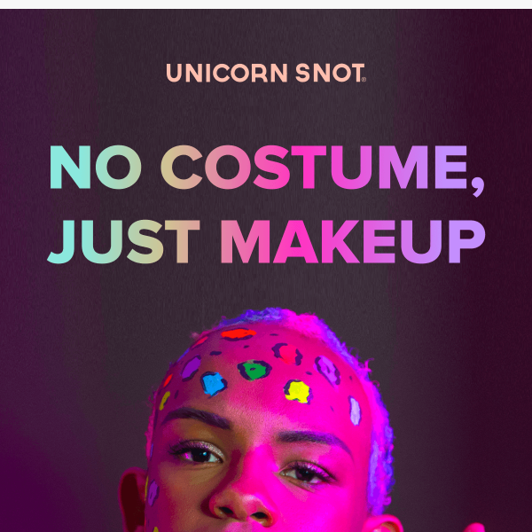 🎃 Achieve a Fierce Halloween Look with Unicorn Snot - No Costume Needed!