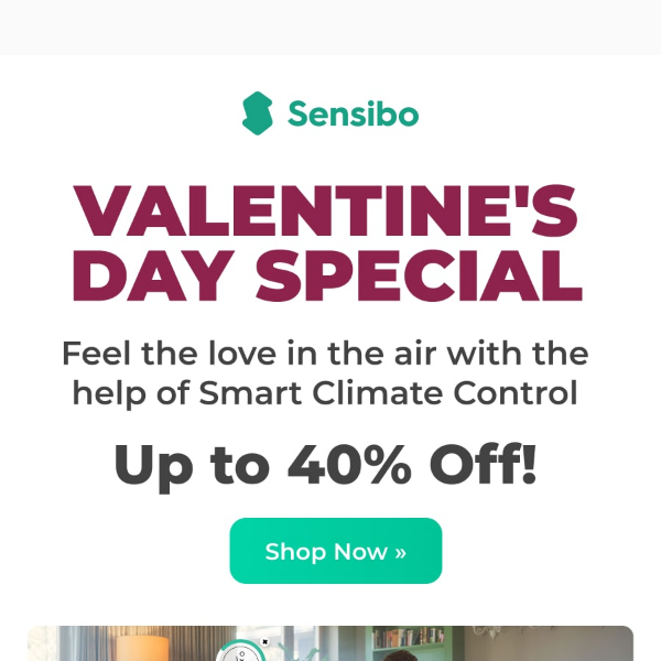 🎁 Sensibo’s Valentine Offer: Perfect Climate Gifts at Up to 40% Off!