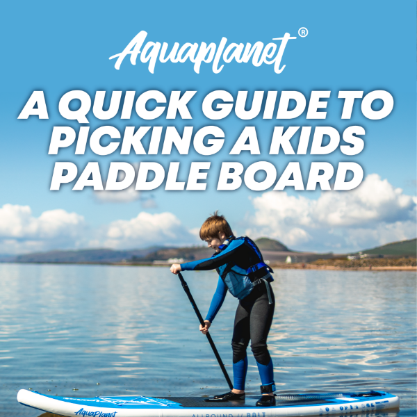 Choosing A Kids Paddle Board Made Easy: The Ultimate Guide