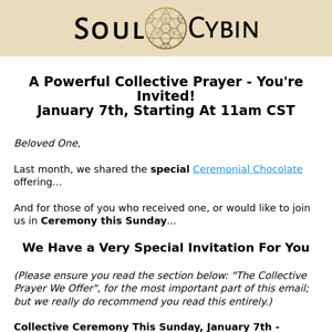 Collective Ceremony This Sunday, January 7th (all details & unifying prayer Inside...) 🌎