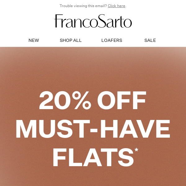 20% off flats starts NOW! Get instant polish for spring.