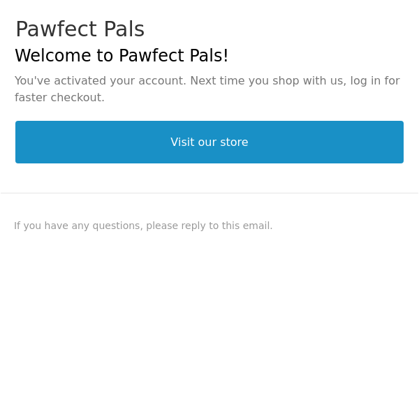 Pawfect Pals - New Account Confirmed!