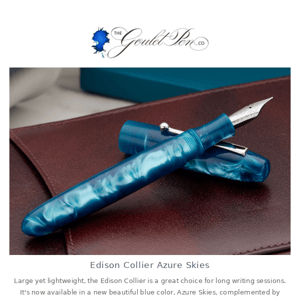 New Edison Collier Azure Skies!