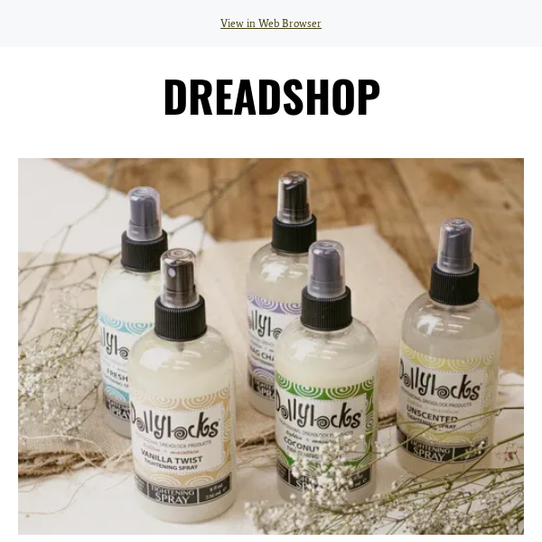 Want to buy Dollylocks care products for your Dreads? Come to Dreadshop!