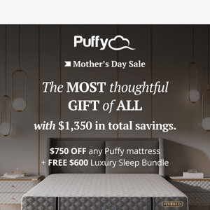 The Perfect Mother's Day Gift: Puffy Mattress!